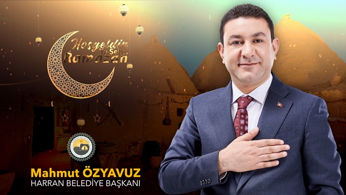 BAŞKAN MAHMUT ÖZYAVUZ’DAN RAMAZAN AYI MESAJI